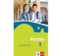 Pontes 3: Vokabellernheft 3. Lernjahr (Pontes. Ausgabe ab 2014) (Hardback)