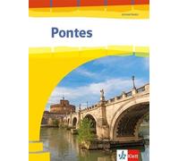 Pontes Gesamtband. Schülerbuch 1.-3. Lernjahr bzw. 1.-4. Lernjahr: Schulbuch 1. - 3. Lernjahr bzw. 1 .- 4. Lernjahr