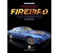Pontiac Firebird - The Auto-Biography: New 3rd Edition (Made in America)