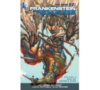 Frankenstein, Agent of S.H.A.D.E. Vol. 2: Son of Satan's Ring (The New 52)