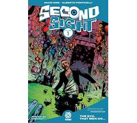 Ponticelli, Alberto - Second Sight Volume 1: The Evil That Men Do ... (SECOND SIGHT TP)