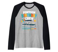 Pontoon Birthday Crew Lake Boat Party Raglan Baseball Tee
