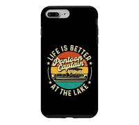 Pontoon Captain Life Is Better At The Lake - Pontooning Case for iPhone 7 Plus/8 Plus