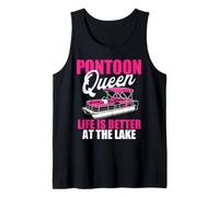 Pontoon Queen Life is Better At The Lake Pontooning Boating Tank Top
