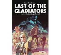 Pontrelli, Giorgio - Last of the Gladiators