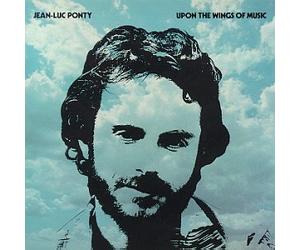 Ponty, Jean-Luc - Upon the Wings of Music
