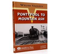 Pontypool to Mountain Ash (Welsh Valleys)
