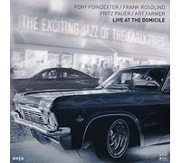 Pony Poindexter, Frank Rosolino, Fritz Pauer & Art Farmer - The Exciting Jazz Of The Early Seventies