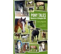 Pony Tales Memories of Abingdon RDA