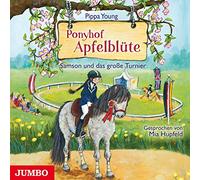 Ponyhof Apfelblüte 9.Samson Und Das Grosse Turnie