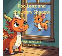 Poo Long and the Scary Shadow