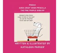 Pooch Goes Crazy When the Pink Poodle Priscilla Goes By: Pooch is behaving himself in the shopping cart until he spots the beautiful pink poodle Priscilla