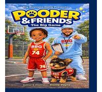 Pooder & Friends: The Big Game