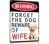 Poodle Funny Metal Garage Signs For Men Room Decor Little Man Cave Sign Vintage Bar Home Pub Office Wall Decorations,Forget The Dog Beware Of Wife Tin Signs 8x12 Inch