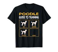 Poodle Guide To Training Dog Obedience T-Shirt