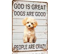 Poodle Metal Sign God is Great Dogs Are Good Metal Tin Sign Funny Welcome Signs Vintage Wall Decor For Bar Pub Club 8x12 Inch