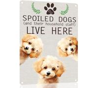 Poodle Metal Sign Spoiled Dog Lives Here Vintage Metal Tin Signs Novelty Dog Sign Coffee Bar Pub Farmhouse Country Home Decor for Dog Lover 8x12 Inch