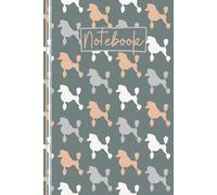 Poodle Notebook: Cute Poodle Lined Journal, The Perfect Novelty Poodle Gift for a Dog Lover or Pet Owner - Candy