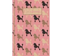 Poodle Notebook: Cute Poodle Lined Journal, The Perfect Novelty Poodle Gift for a Dog Lover or Pet Owner - Pink