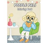 Poodle Pals Coloring Book: For Kids