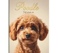 Poodle Pocket Calendar 2026: Monthly Planner | 8.5 x 11 in | 73 Pages | Perfect for Dog Enthusiasts