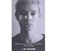 Poof by J.M. Tolcher Paperback Book