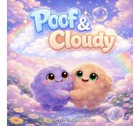 Poof & Cloudy