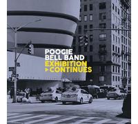 Poogie Bell Band - Exhibition Continues