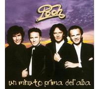 Pooh - Un Minuto Prima Dell'alba