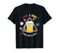Pool & Beer That's Why I'm Here T-Shirt