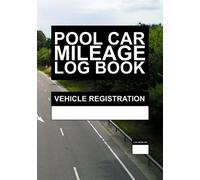 Pool Car Mileage Log Book