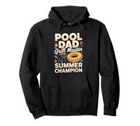 Pool Dad Grill Master Summer Champion Pullover Hoodie