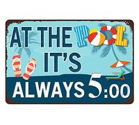 Pool Decorations Outdoor Signs And Decor At The It's Always Five O'clock 8"x12"