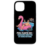 Pool Floatie CEO Managing Director Of Doing Nothing Case for iPhone 13
