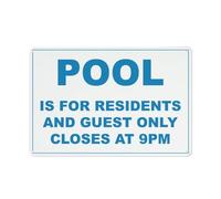 Pool Is For Residents And Guest Closes At 9Pm Sign 12 X 8 Inches Aluminum Sign Reflective - Uv Protected, Waterproof, Weatherproof And Fade Resistant - 4Pre-Drilled Holes