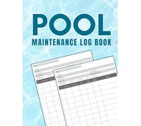 Pool Maintenance Log Book