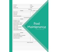 Pool Maintenance Log Book: 8.5x11 inches , 110 Pages