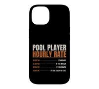 Pool Player Hourly Rate Funny Price List Billiards Case for iPhone 14