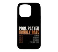 Pool Player Hourly Rate Funny Price List Billiards Case for iPhone 15 Pro