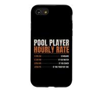 Pool Player Hourly Rate Funny Price List Billiards Case for iPhone SE (2020) / 7/8