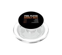 Pool Player Hourly Rate Funny Price List Billiards PopSockets PopGrip for MagSafe