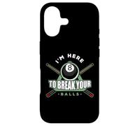 Pool Playing I’m Here to Break Balls Pool Player Billiards Case for iPhone 17