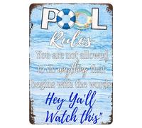 Pool Rules Metal Sign,You Are Not Allowed To Do Anything That Begins With The Words Swimming Warning Metal Signs For Swimming Pool Water Park Beach Decores Retro Metal Tin Sign 8X12 Inches