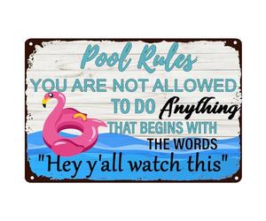 Pool Rules Metal Tin Sign You Are Not Allowed To Do Anything That Begins With The Words Retro Wall Art Funny Signs for Patio Home Cafes Store Pubs Club Man Cave Gift 12 X 8 Inch