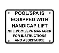 Pool Spa is Equipped with Handicap Lift See Manager Novelty Metal Sign for Home Decor Tin Sign for Man Women Cave