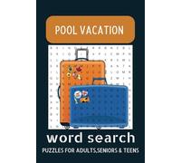 Pool Vacation Word Search Puzzle Book: Relaxing Word Search Puzzles, With Easy-to-Read Print about, Pool Vacation for All Ages | 6x9 inches, 110 pages | 50+ ... Gift you can travel and cruise with.