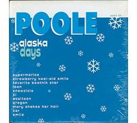 Poole - Alaska Days [VINYL]