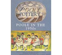 Poole Pottery in the 1950s : A Price Guide