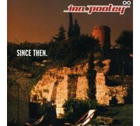 Pooley, Ian - Since Then