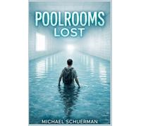 Poolrooms Lost